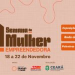 Semana da Mulher Empreendedora incentiva o protagonismo feminino nos negócios